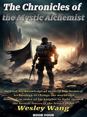 cover image of The Chronicles of the Mystic Alchemist 4